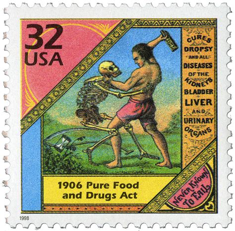 Postal Service has issued a commemorative stamp honoring the 1906 Pure Food &. . Pure food and drug act of 1906